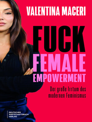 cover image of Fuck Female Empowerment